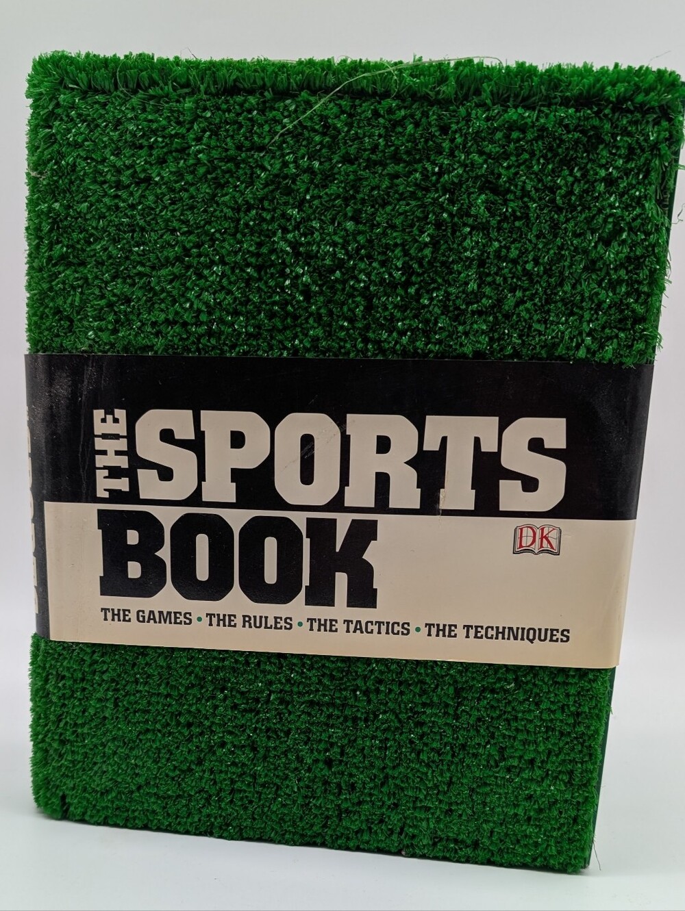 The Sports Book The Games The Rules The Tactics The Techniques